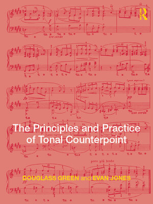 cover image of The Principles and Practice of Tonal Counterpoint